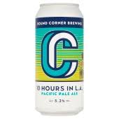 Can - Round Corner 10 Hours in L.A.